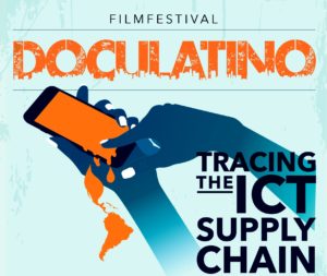 DocuLatino Antwerp - Tracing the ICT supply chain @ Filmhuis Klappei